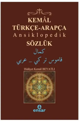 Kemal Türkçe-Arapça Ansiklopedik Sözlük