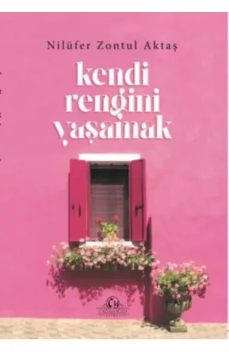 Kendi Rengini Yaşamak