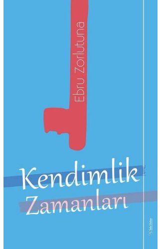 Kendimlik Zamanları