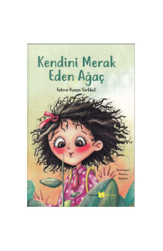 Kendini Merak Eden Ağaç