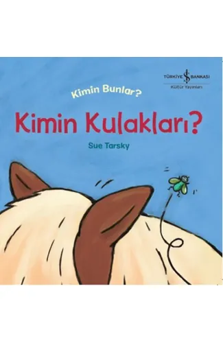 Kimin Kulakları? - Kimin Bunlar?