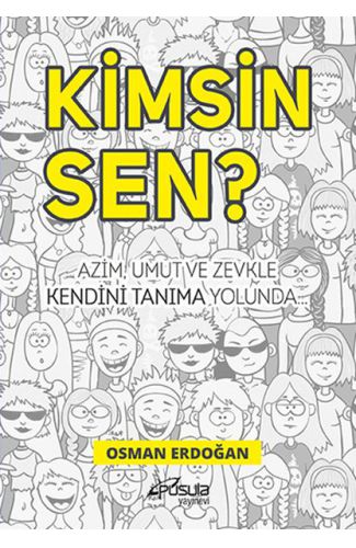 Kimsin Sen?