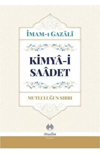 Kimya-i Saadet (Ciltli)