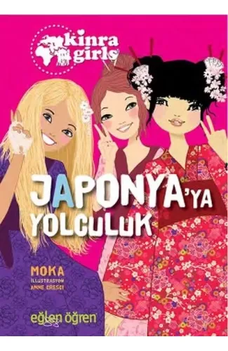 Kinra Girls 5 - Japonyaya Yolculuk