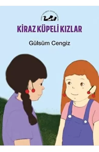 Kiraz Küpeli Kızlar