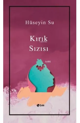 Kırık Sızısı