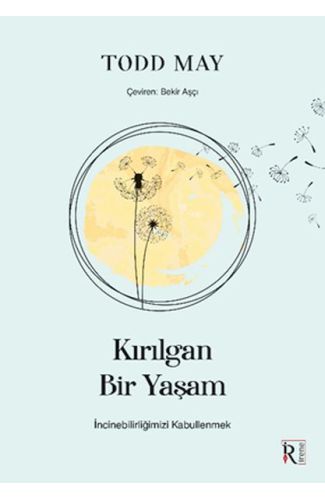 Kırılgan Bir Yaşam