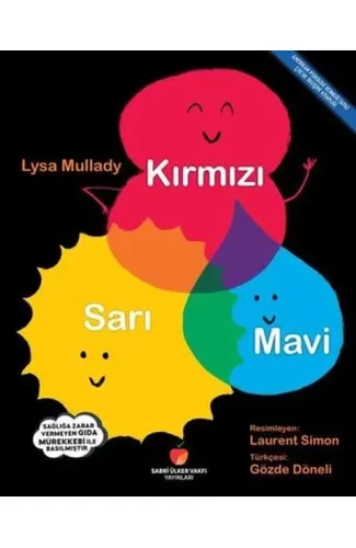 Kırmızı - Sarı - Mavi