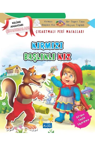 Kırmızı Başlıklı Kız - Çıkartmalı Peri Masalları