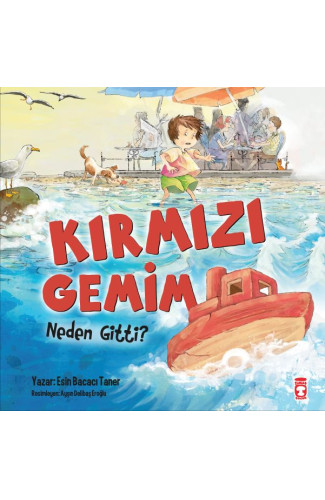 Kırmızı Gemim Neden Gitti