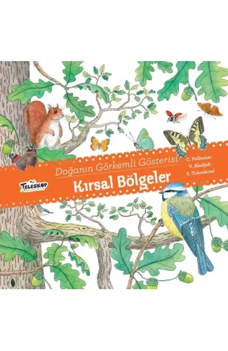 Kırsal Bölgeler - Doğanın Görkemli Gösterisi