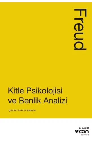 Kitle Psikolojisi ve Benlik Analizi