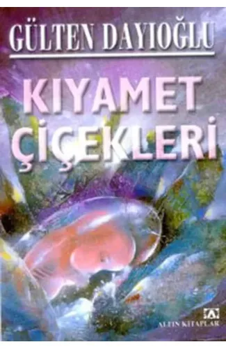 Kıyamet Çiçekleri