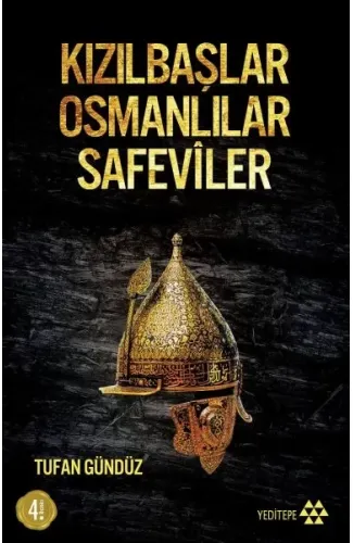 Kızılbaşlar Osmanlılar Safeviler