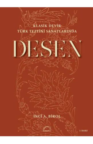 Klasik Devir Türk Tezyini Sanatlarında Desen