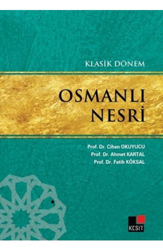 Klasik Dönem Osmanlı Nesri