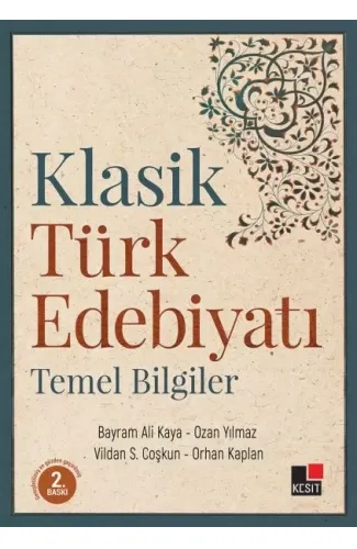 Klasik Türk Edebiyatı Temel Bilgiler