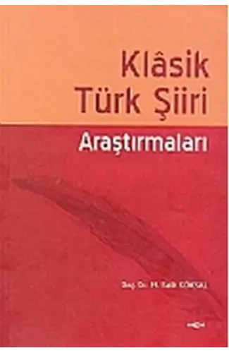 Klasik Türk Şiiri Araştırmaları