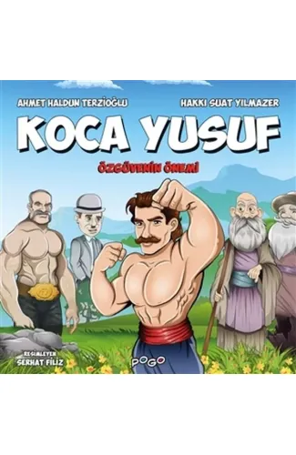 Koca Yusuf - Özgüvenin Önemi