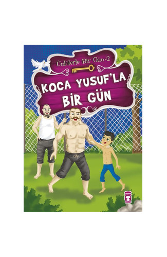 Koca Yusufla Bir Gün