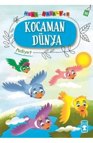 Kocaman Dünya - Mini Masallar 4 (38)