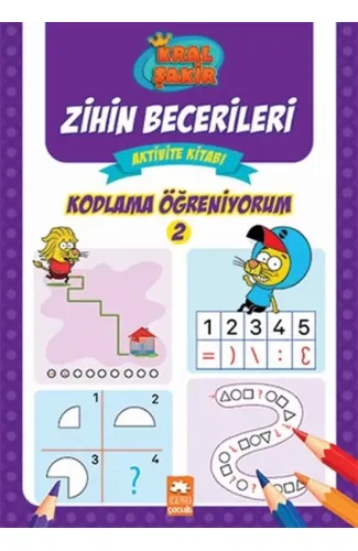 Kodlama Öğreniyorum 2 - Kral Şakir Zihin Becerileri Aktivite Kitabı