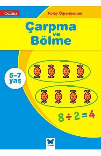 Kolay Öğreniyorum - Çarpma ve Bölme (5-7 Yaş)