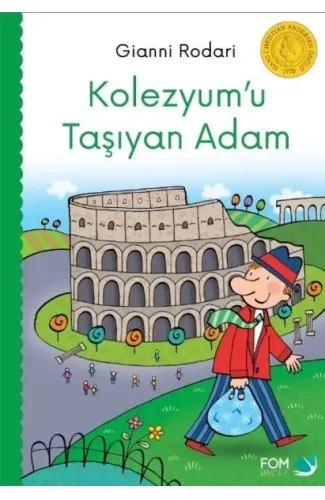 Kolezyumu Taşıyan Adam