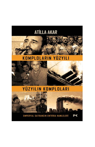 Komploların Yüzyılı Yüzyılın Komploları