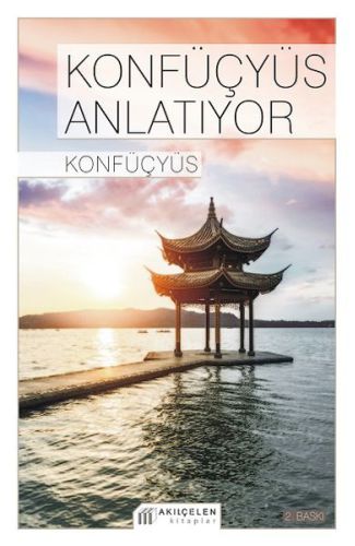 Konfüçyüs Anlatıyor