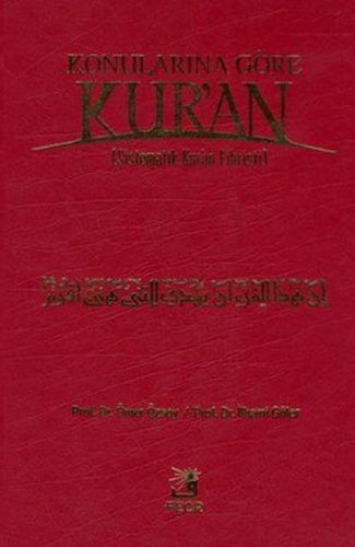 Konularına Göre Kur'an (Sistematik Kur'an Fihristi) Büyük Boy