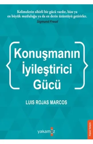 Konuşmanın İyileştirci Gücü