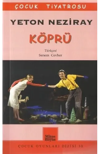 Köprü / Çocuk Tiyatrosu