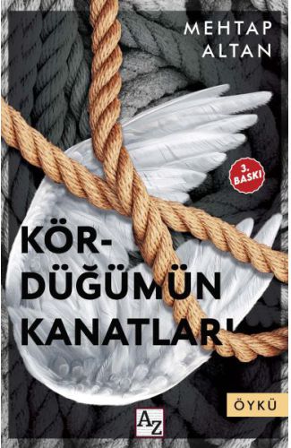 Kördüğümün Kanatları