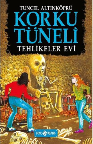 Korku Tüneli 3 - Tehlikeler Evi