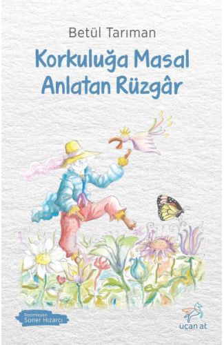 Korkuluğa Masal Anlatan Rüzgâr