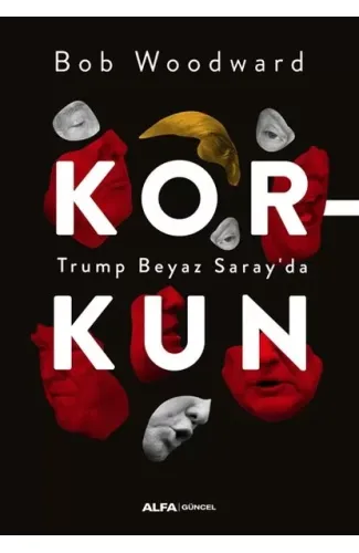 Korkun - Trump Beyaz Saray'da