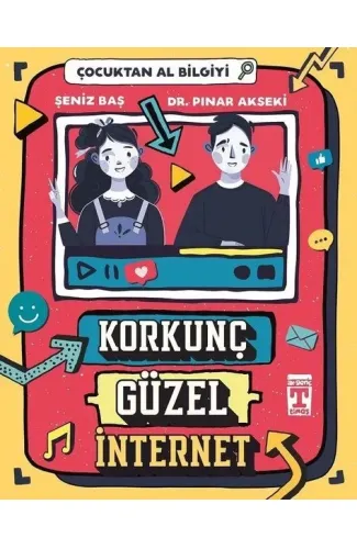 Korkunç Güzel İnternet - Çocuktan Al Bilgiyi