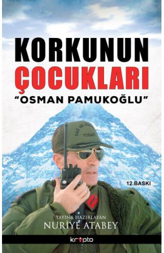 Korkunun Çocukları / Osman Pamukoğlu