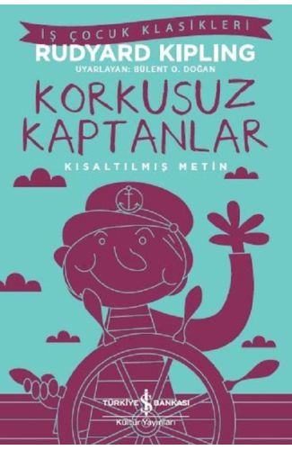 Korkusuz Kaptanlar-Kısaltılmış Metin