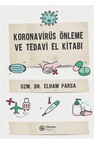 Koronovirüs Önleme ve Tedavi El Kitabı