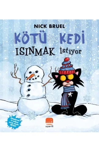 Kötü Kedi Isınmak İstiyor