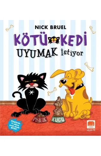 Kötü Kedi Uyumak İstiyor