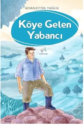 Köye Gelen Yabancı