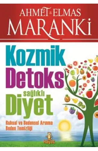 Kozmik Detoks Sağlıklı Diyet