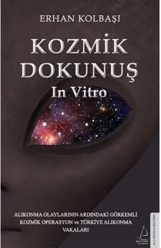 Kozmik Dokunuş In Vitro