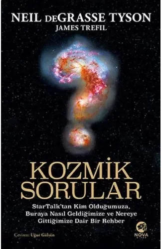 Kozmik Sorular: StarTalk’tan Kim Olduğumuza, Buraya Nasıl Geldiğimize ve Nereye Gittiğimize Dair Bir