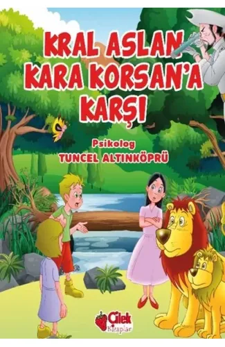 Kral Aslan Korsana Karşı