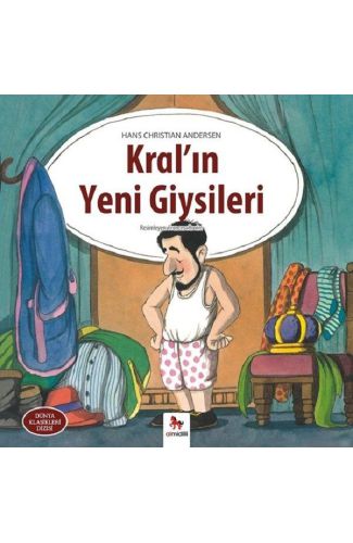 Kral'ın Yeni Giysileri - Dünya Klasikleri Dizisi