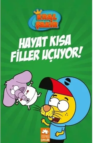 Kral Şakir 4 - Hayat Kısa Filler Uçuyor!